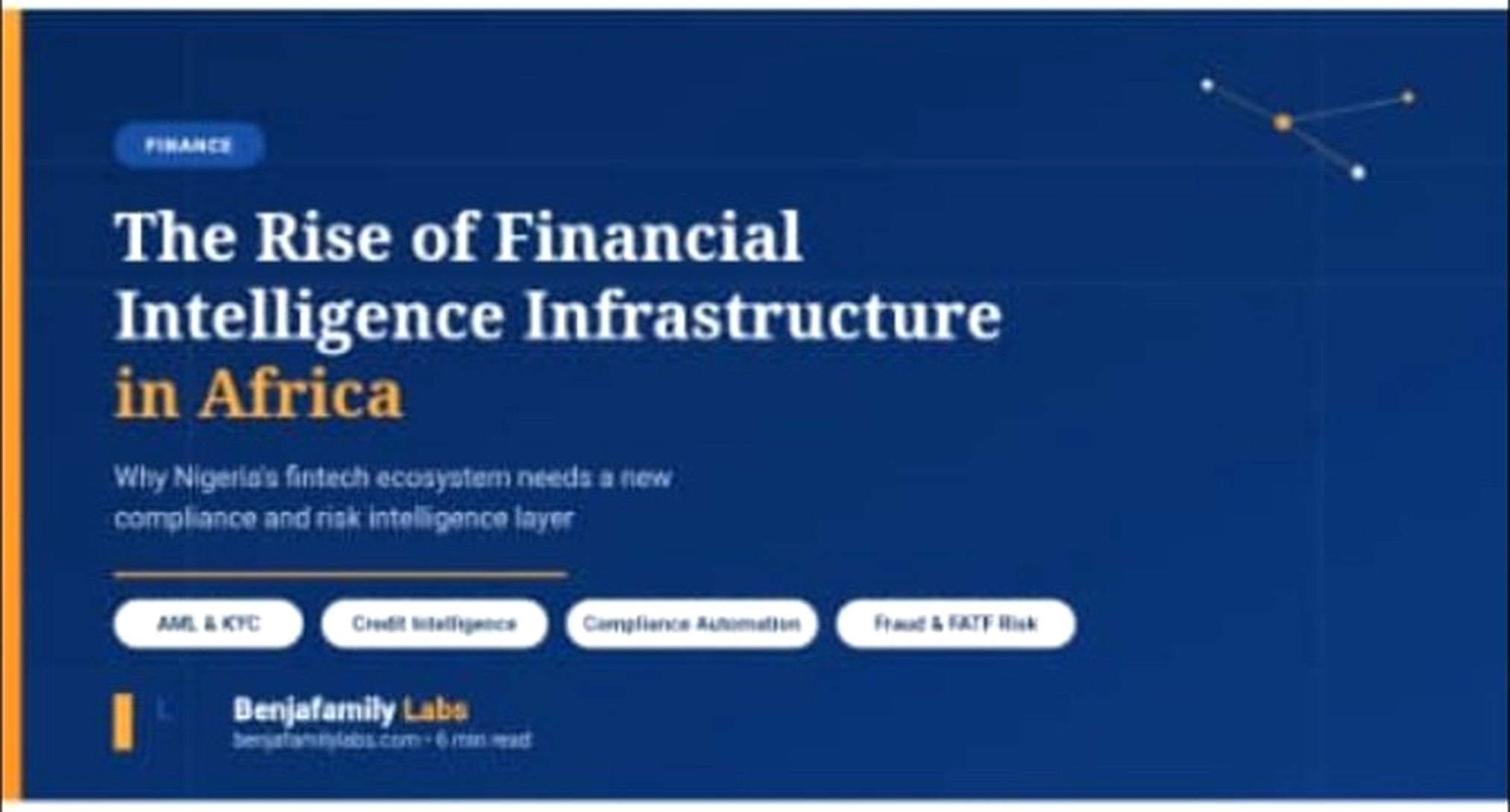 The Rise of Financial Intelligence Infrastructure in Africa
