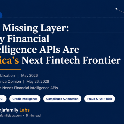The Missing Layer: Why Financial Intelligence APIs Are Africa's Next Fintech Frontier