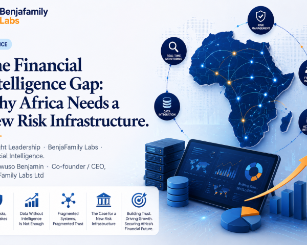 The Financial Intelligence Gap:  Why Africa Needs a New Risk Infrastructure.