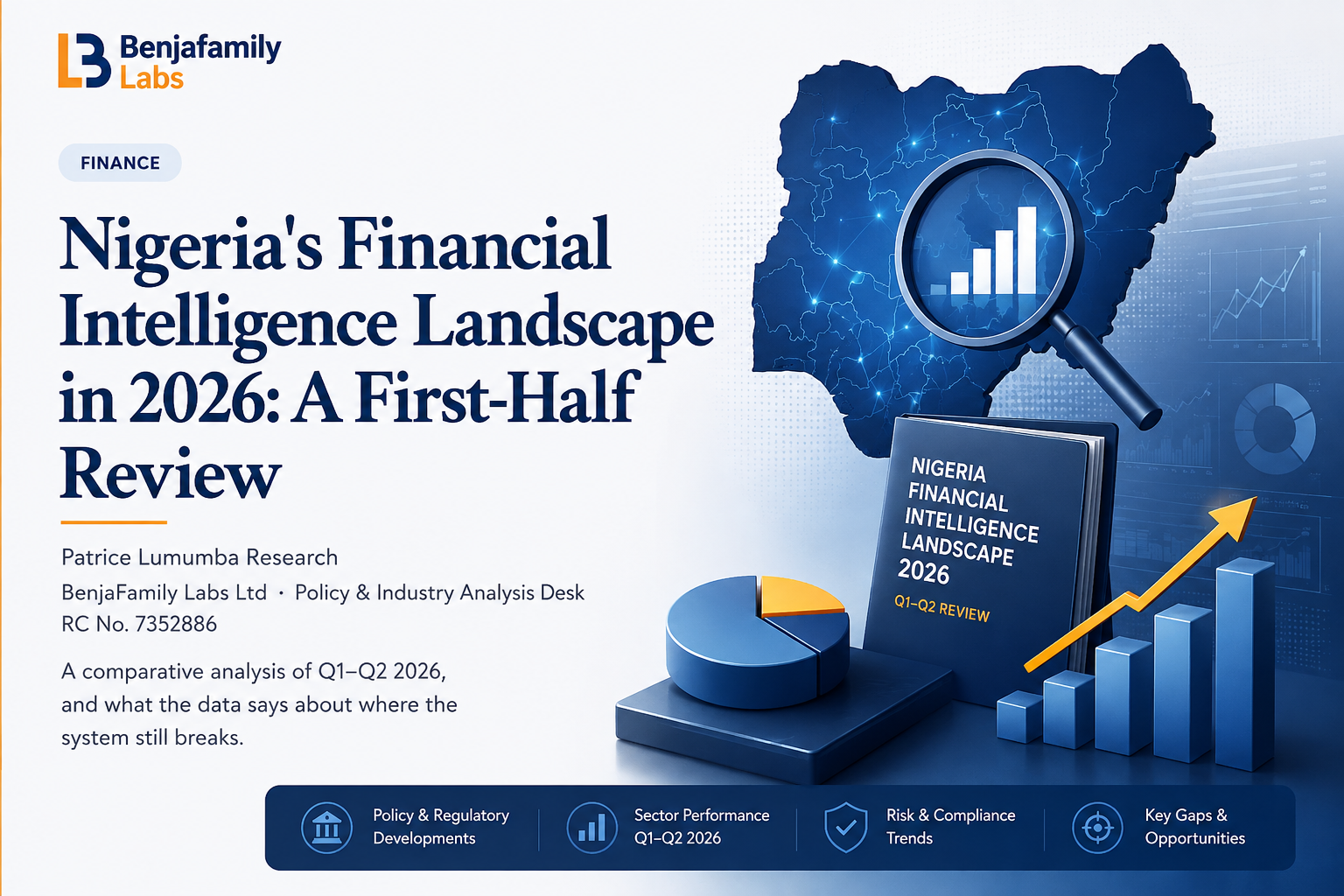 Nigeria's Financial Intelligence Landscape in 2026: A First-Half Review